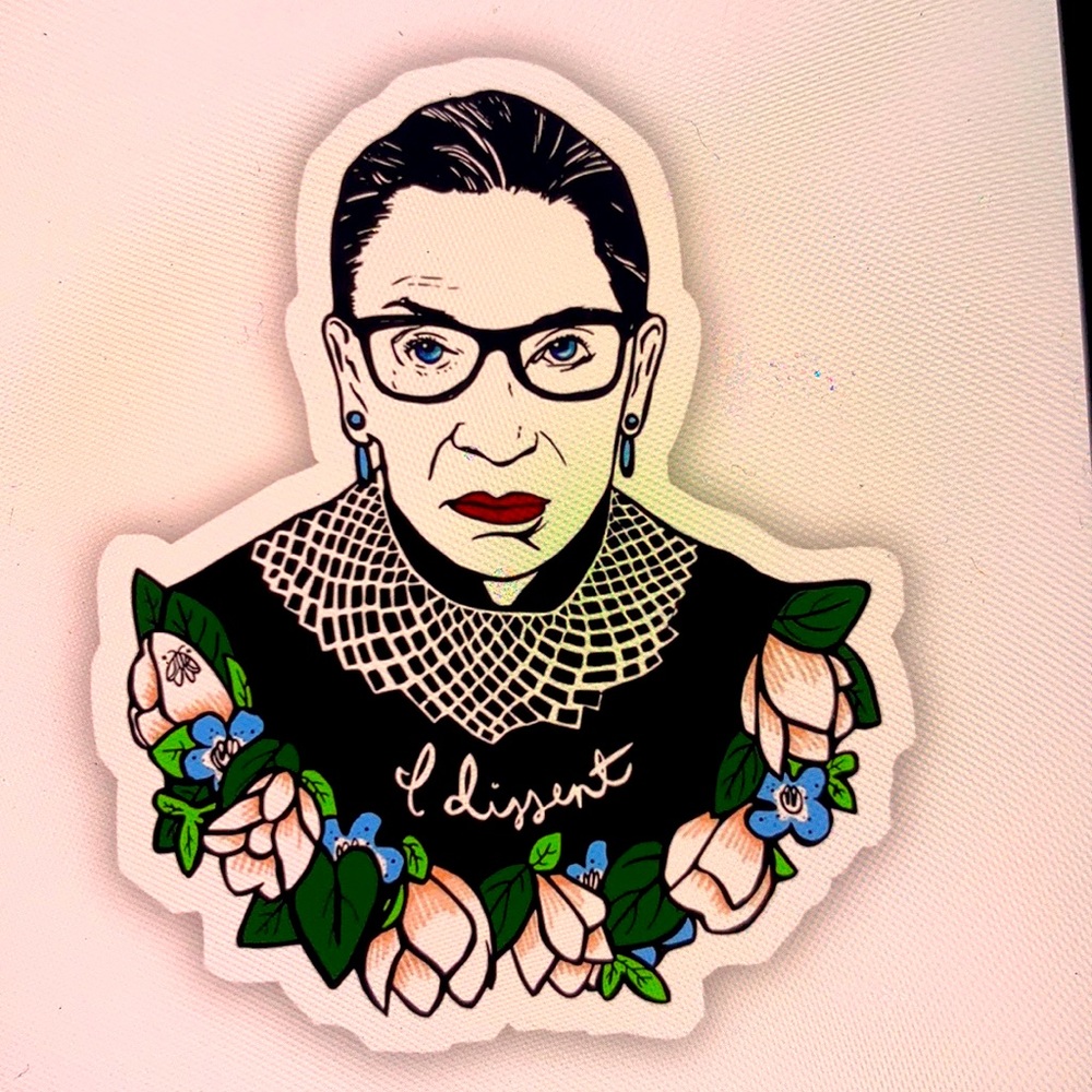 Ruth sticker “I dissent”